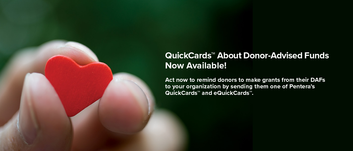 Request Exclusive Access to Pentera's QuickCards about Donor-Advised Funds