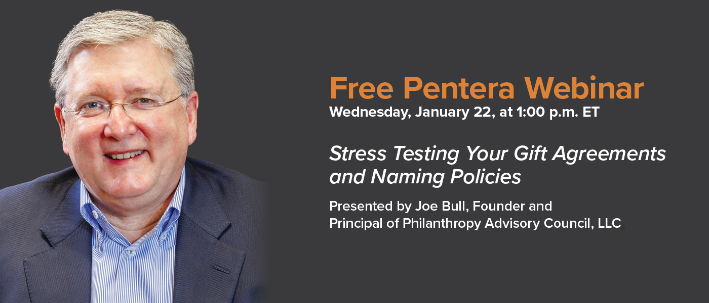 Webinar 1/22: Joseph O. Bull, “Stress Testing Your Gift Agreements and Naming Policies”